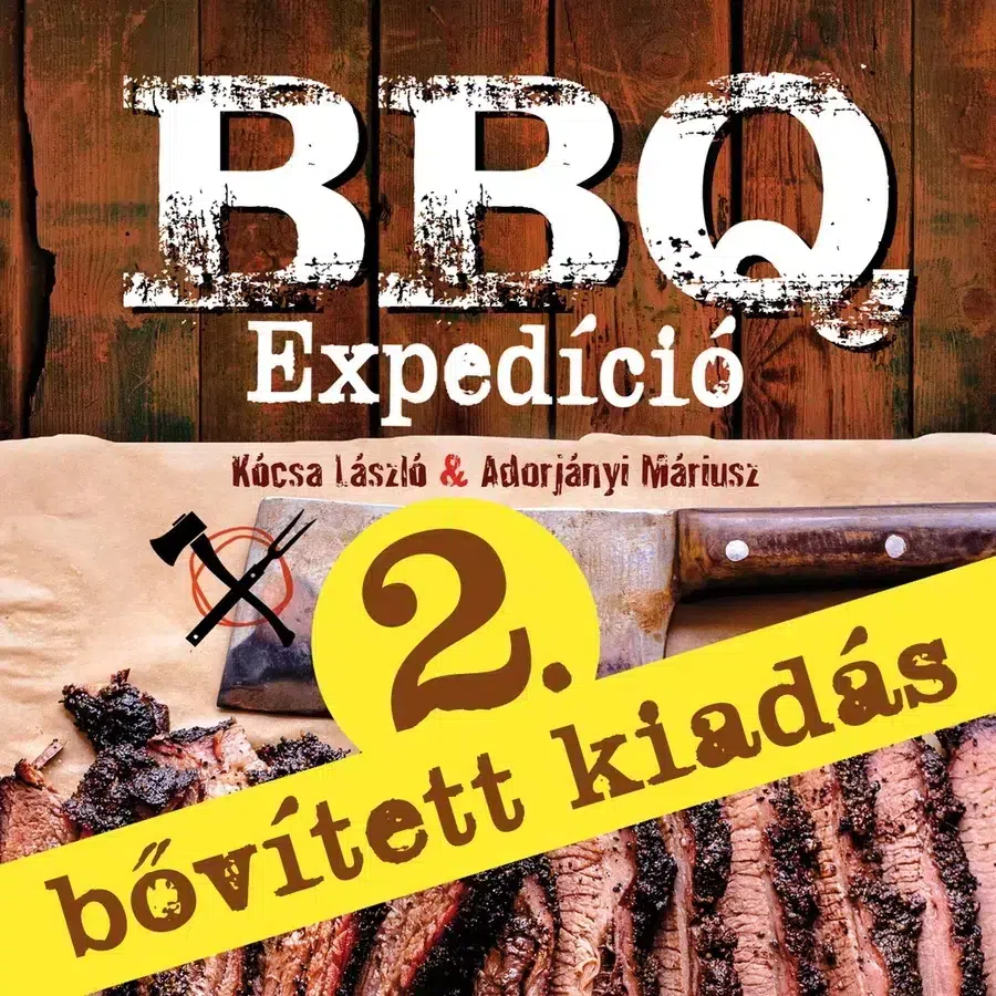 BBQ Expedíció könyv II. BBQ Expedíció könyv II.